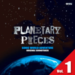 SONIC WORLD ADVENTURE ORIGINAL SOUNDTRACK PLANETARY PIECES Vol. 1